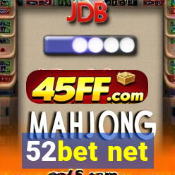 52bet net
